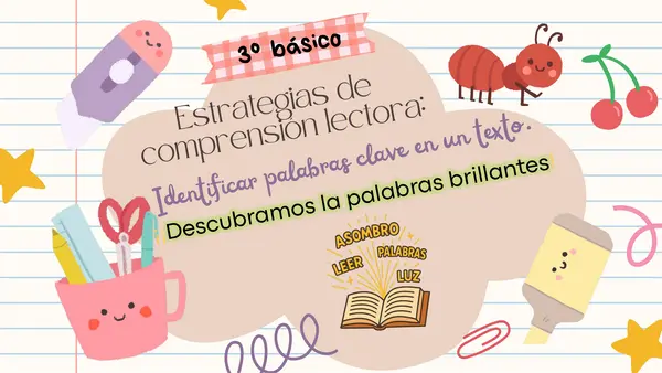 Localizar palabras claves e inferir - "Palabras brillantes". Estrategias de comprensión lectora. 