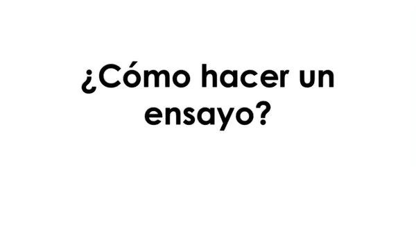 Clase PPT: ¿Cómo escribir un ensayo? Estructura, características y pasos