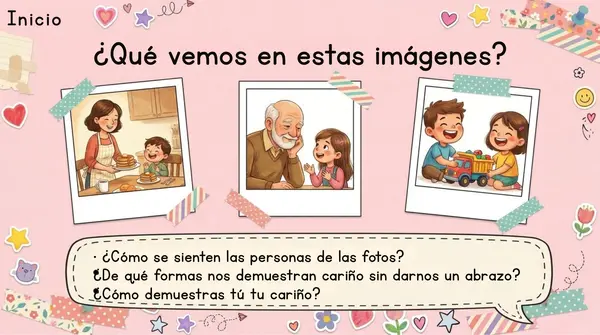 Clase 5 "Descubriendo el cariño a nuestro alrededor" 2° Básico