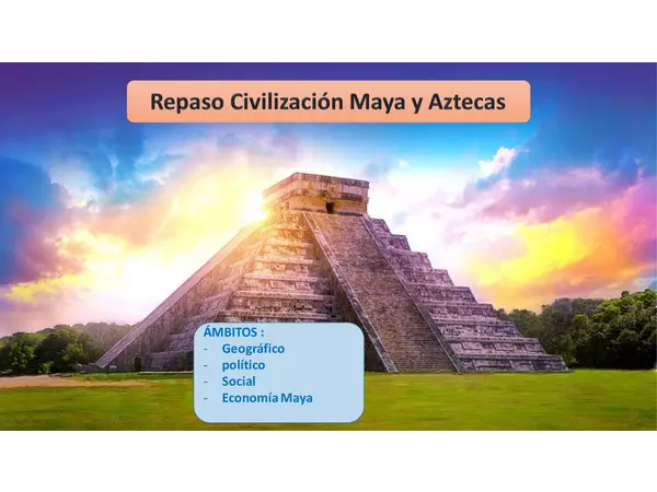 Mayas y Aztecas 