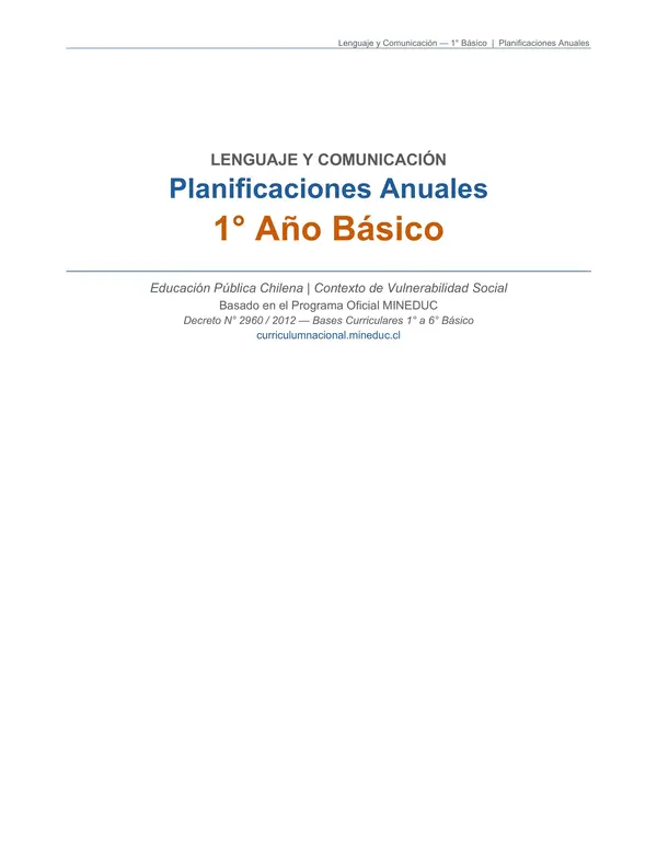 PRIMER AÑO, PLANIFICACIÓN CLASE A CLASE PARA TODO EL AÑO LECTIVO