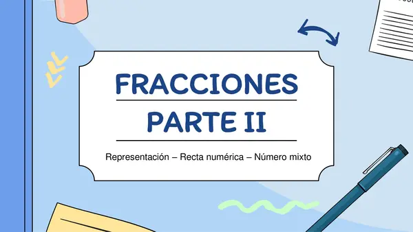 Fracciones - Representación y recta numérica