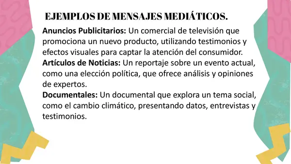 Propósito de los medios de comunicación mediáticos.