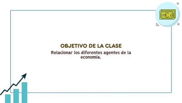 Los agentes económicos | Economía y Sociedad