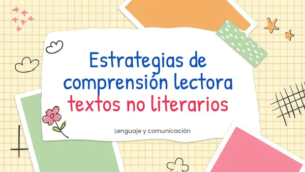 Estrategias de comprensión lectora en textos no literarios.