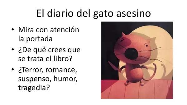 El Gato Asesino. Preparación para la lectura