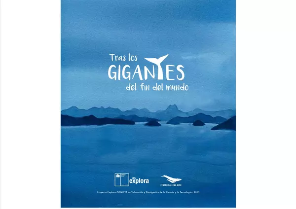 "Tras los gigantes del fin del mundo"