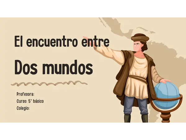 Clase: El encuentro de dos mundos
