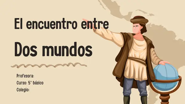 Clase: El encuentro de dos mundos