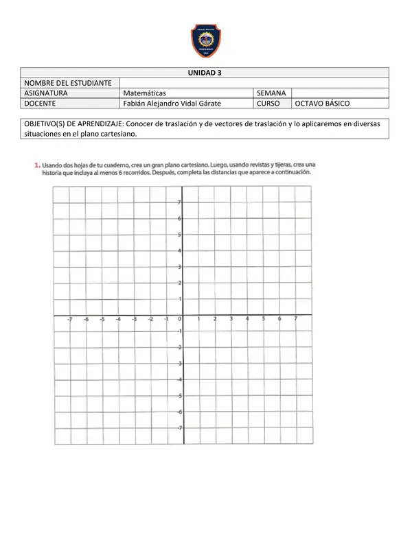 Conocer de traslación y de vectores de traslación usando el plano cartesiano.