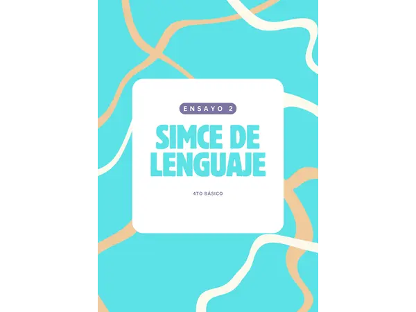 Ensayo SIMCE N°2 Lenguaje 4° Básico: Narrativa, Poesía y Gramática