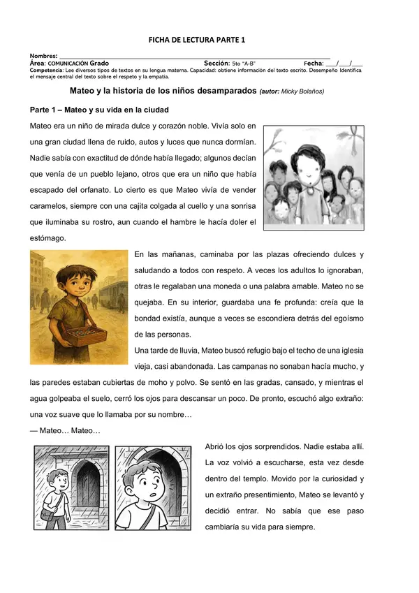 El primer resumen de la lectura “Mateo y la historia de los niños desamparados”.