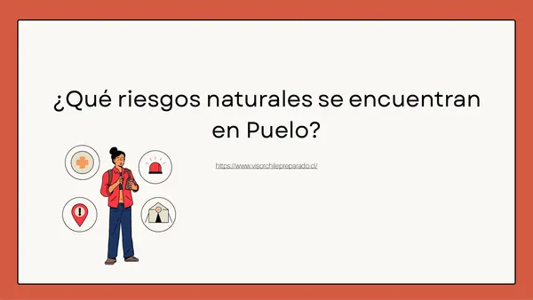 Reconocer tipos de riesgos naturales en Chile y localidad