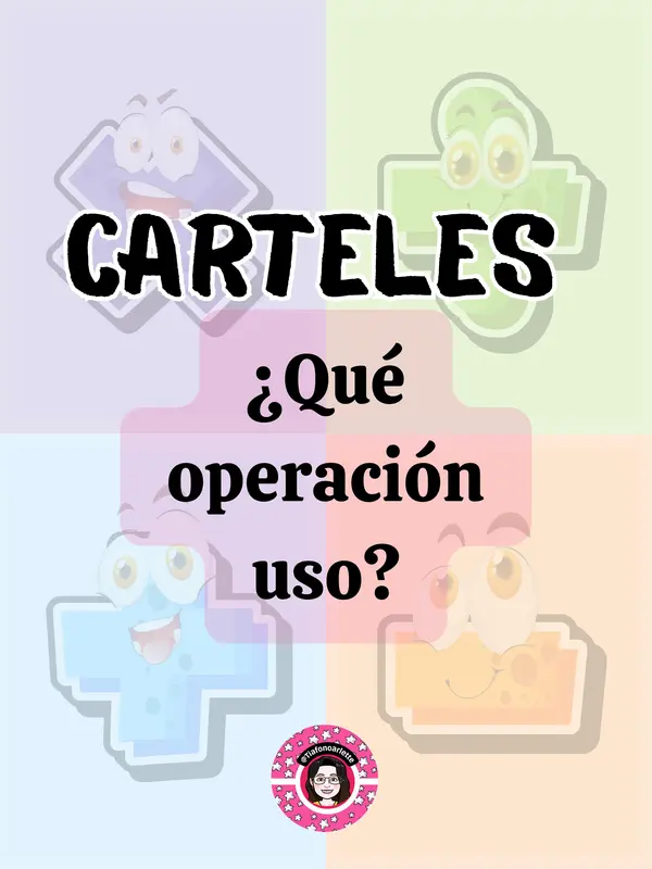 CARTELES APOYO DE QUE OPERACION MATEMÁTICA DEBO REALIZAR 