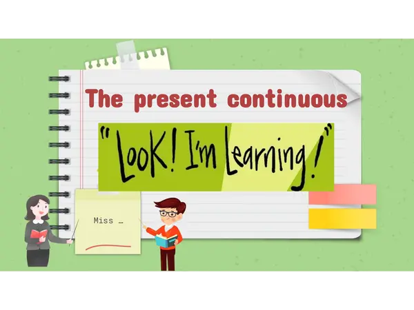 The present continuous.