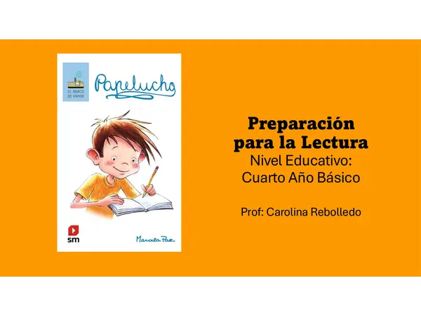 Papelucho - Preparación de la lectura con Germán. 