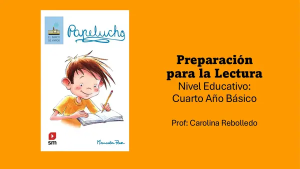 Papelucho - Preparación de la lectura con Germán. 