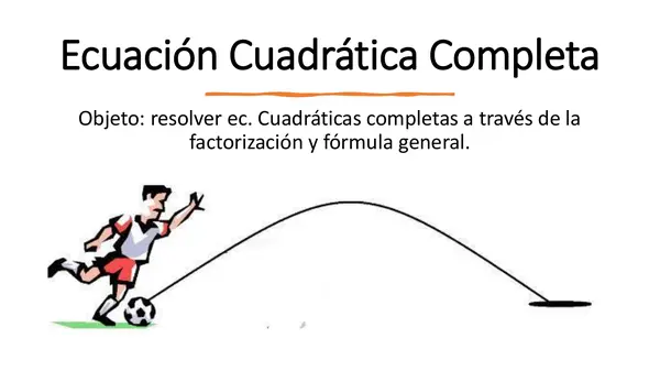 Ecuación Cuadrática Completa