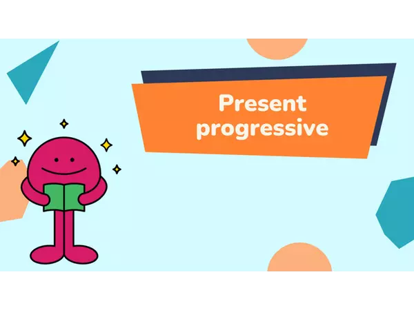 Present progressive