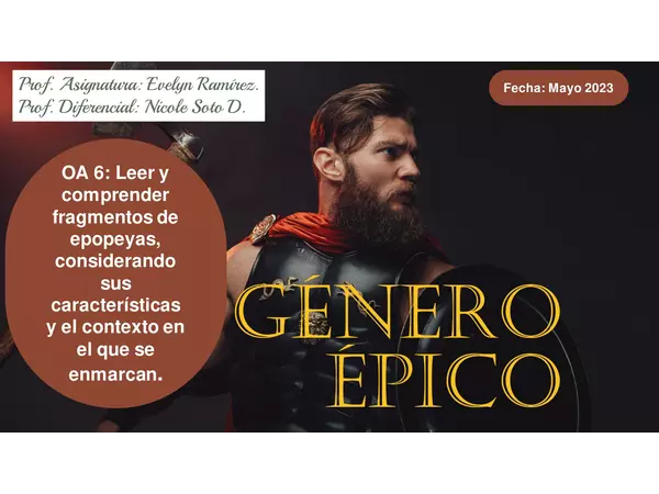Género Épico - La epopeya, con videos incluidos.