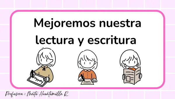 Cuadernillo de trabajo. Mejoremos nuestra lectura 