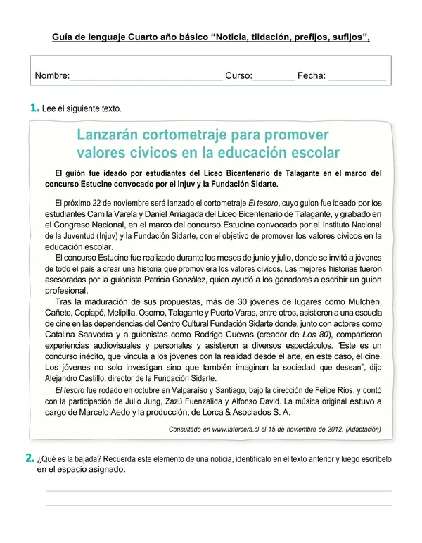 Guía de lenguaje 4°año "Noticia, tildación,  concordancia verbal, prefijos y sufijos"