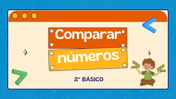 COMPARAR NÚMEROS