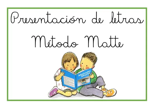 Presentación de letras del Método Matte