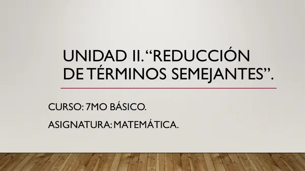 PPR REDUCCION DE TERMINOS SEMEJANTES, SEPTIMO BASICO