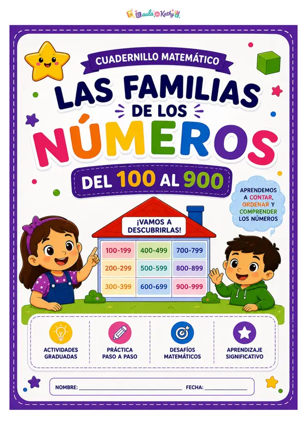 CUADERNILLO: FAMILIA DE LOS NÚMEROS (100-900)