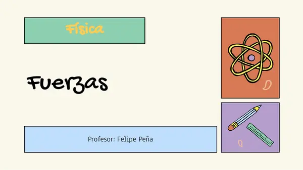 Clase Tipos de Fuerzas y Leyes de Newton