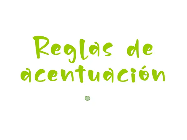 Reglas de acentuación
