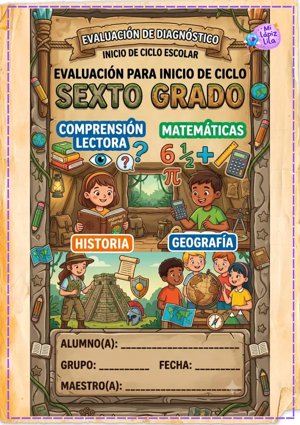 Evaluación Diagnóstica Inicial de 6.° Grado (Incluye versión México y España)