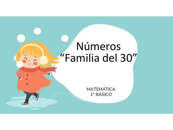 Presentación de la familia numérica del 30