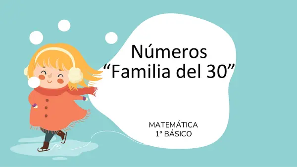 Presentación de la familia numérica del 30