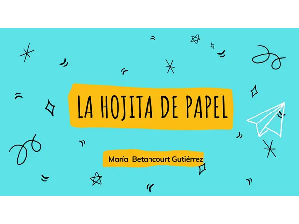 Cuento " La hojita de papel"