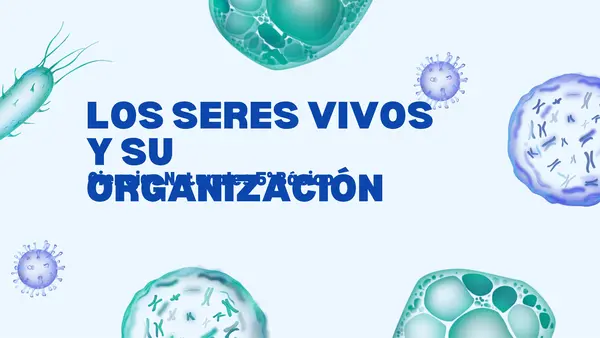 Células y organización de los seres vivos 🧬