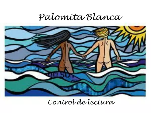 Actividad de preparación evaluación Comprensión Lectora Palomita Blanca