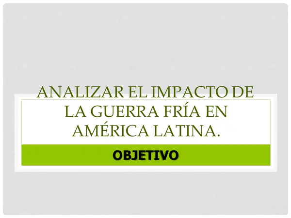 América Latina y la Guerra Fría