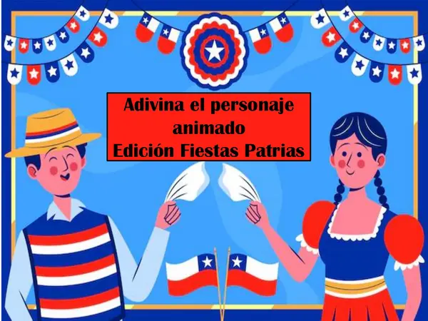 "Adivina el personaje edición Fiestas Patrias!