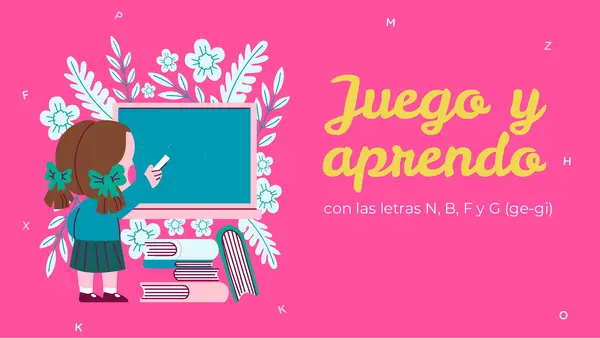Leo palabras y oraciones con N B F y G (ge - gi)