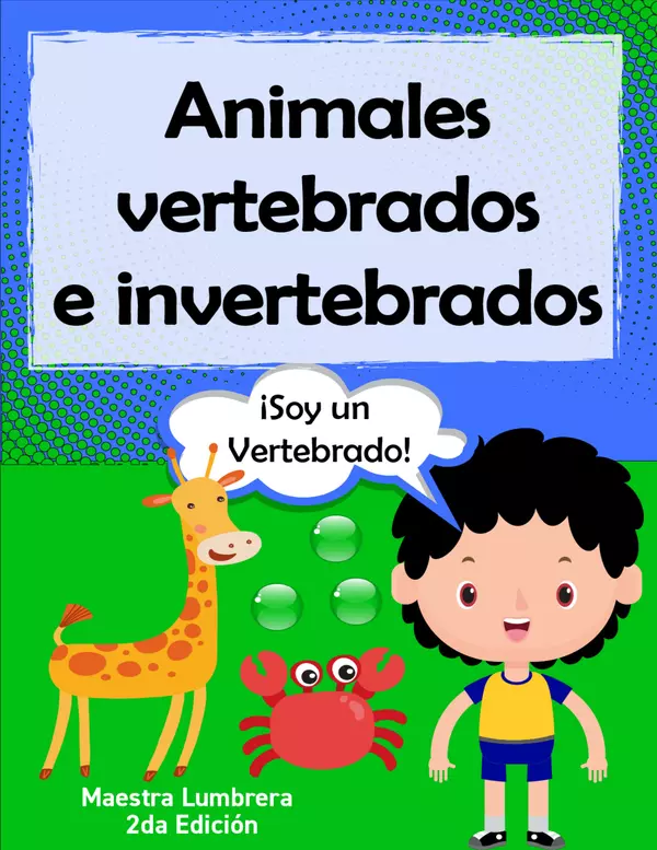 Animales Vertebrados e Invertebrados: Actividades variadas
