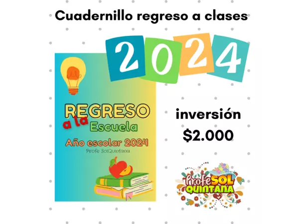 CUADERNILLO regreso a clases 2024