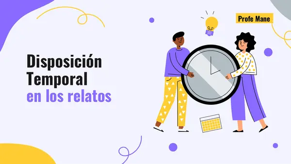 Disposición Temporal en los Relatos