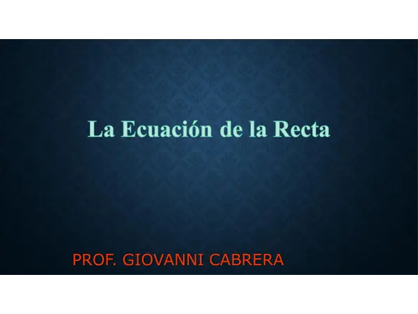 La ecuación de la recta 