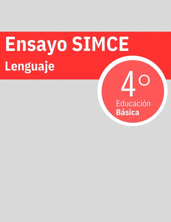 Ensayo SIMCE Lenguaje 4to básico