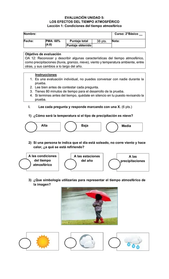 Evaluación "Condiciones del tiempo atmosférico" - 2°Básico