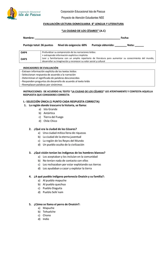EVALUACIÓN LECTURA DOMICILIARIA 8° LENGUA Y LITERATURA “LA CIUDAD DE LOS CÉSARES” (A.C)