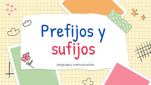 Prefijos y sufijos