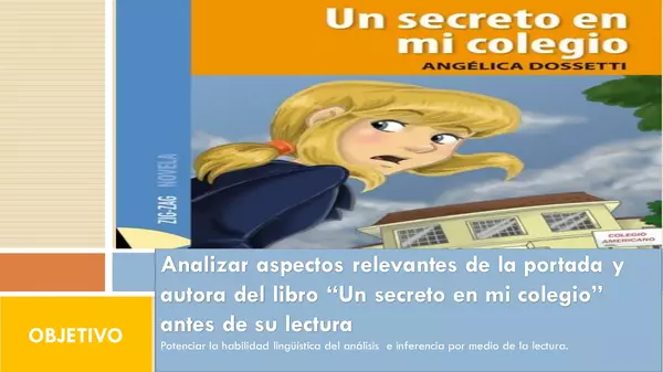 Actividades Momentos de la Lectura "Un secreto en mi Colegio"